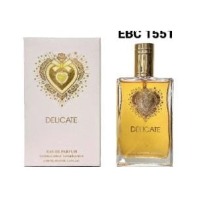 DELICATE